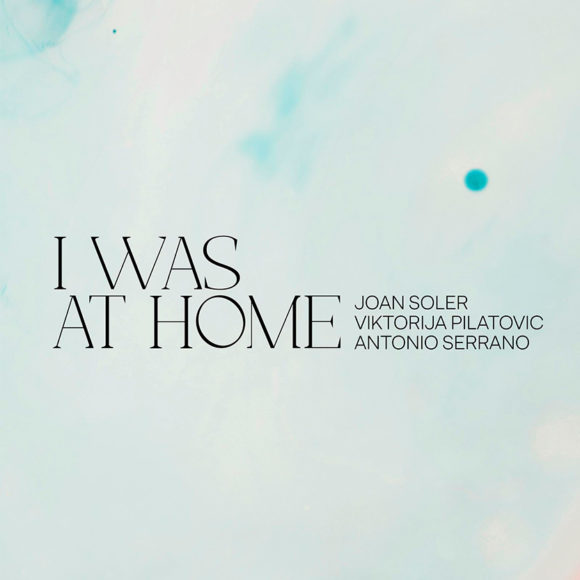 Joan Soler, Viktorija Pilatovic y Antonio Serrano – «I was at home»